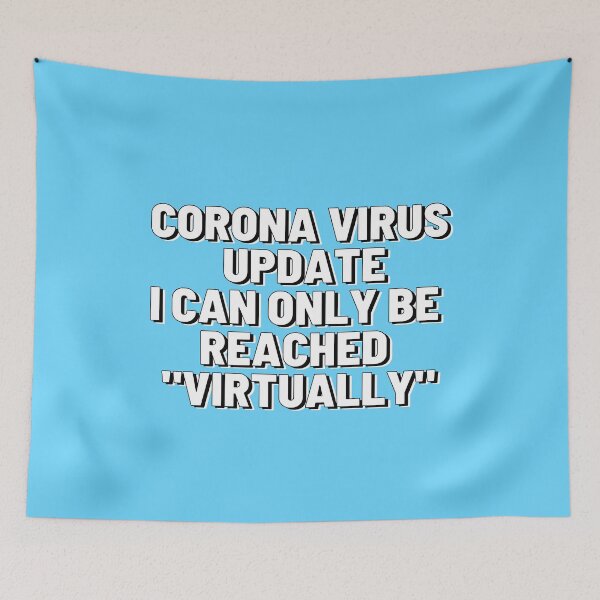 Item preview, Corona Virus Update designed and sold by starshiporion.