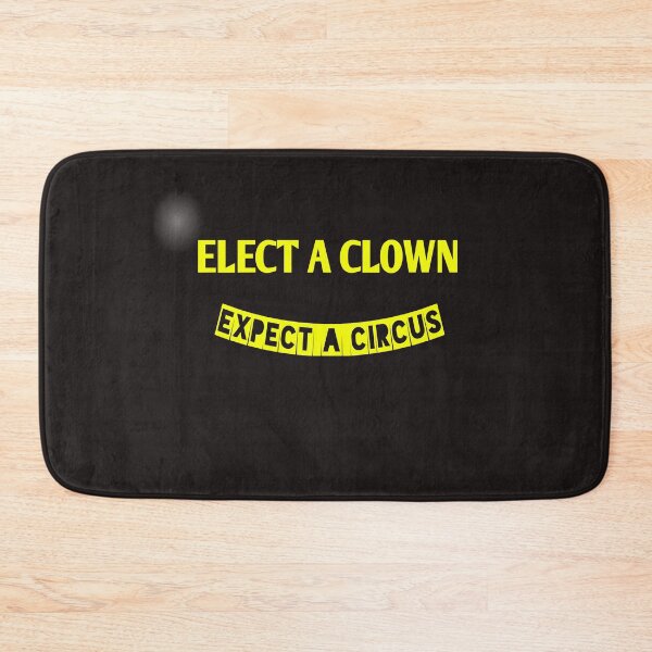 Item preview, Elect a clown expect a circus designed and sold by Andreastore.