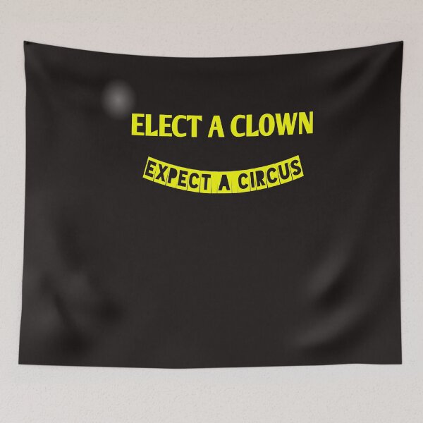 Item preview, Elect a clown expect a circus designed and sold by Andreastore.
