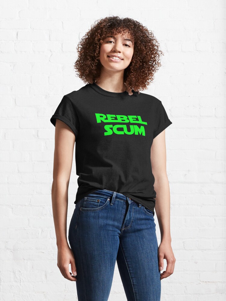 Alternate view of Rebel Scum (Green) Classic T-Shirt