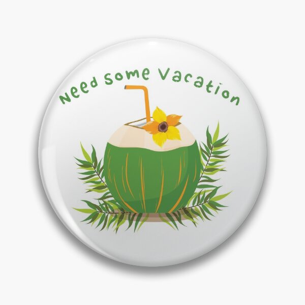 Item preview, Need Some Vacation designed and sold by PickCreation.