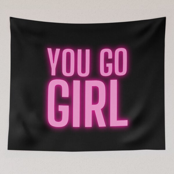 Item preview, You Go Girl - Girl Boss Motivation designed and sold by m95sim.