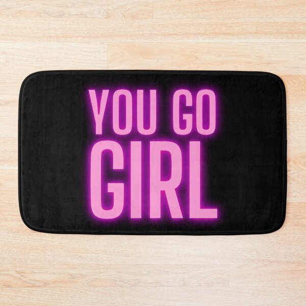 Item preview, You Go Girl - Girl Boss Motivation designed and sold by m95sim.