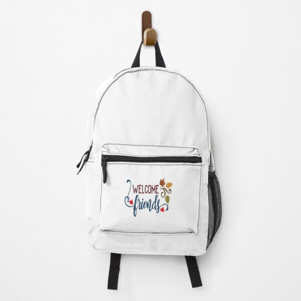 Welcome friends: Funny Fall Design. Backpack