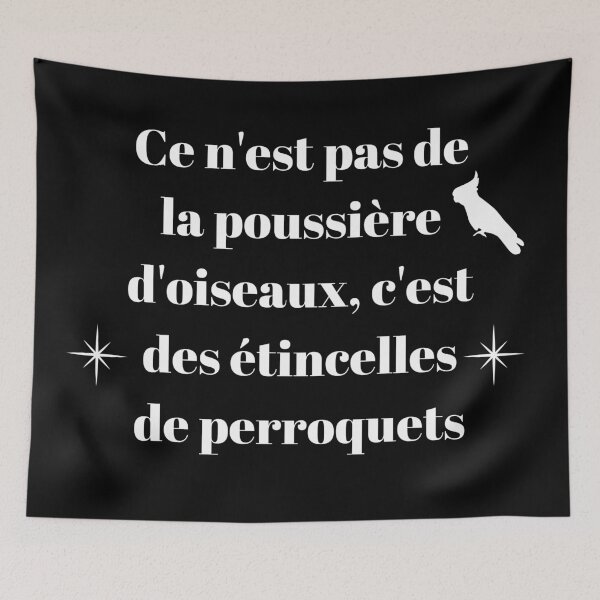 Item preview, It's not bird dust, it's parrot glitter quote black french designed and sold by L'Atelier Oranjade.