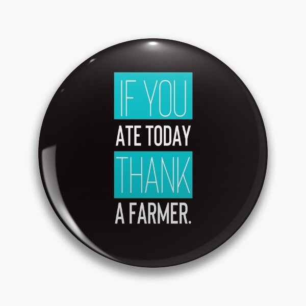Item preview, Thank A Farmer designed and sold by bond11.