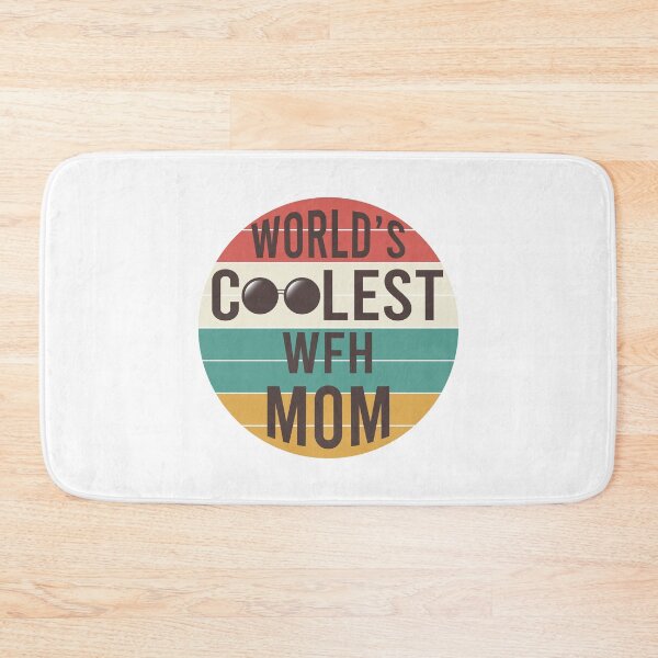 Item preview, World's coolest working from home wfh mom design designed and sold by anins-azuree.