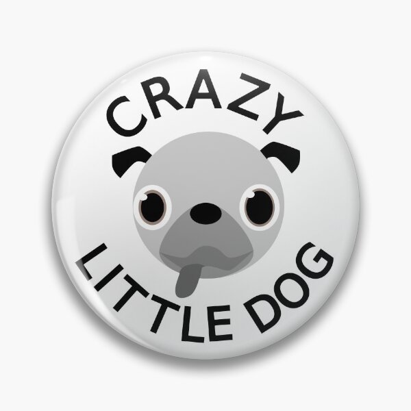 Item preview, Pug Crazy Little Dog designed and sold by Almdrs.