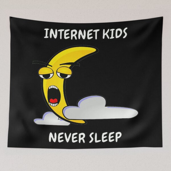 Item preview, internet kids never sleep designed and sold by Diamaber.