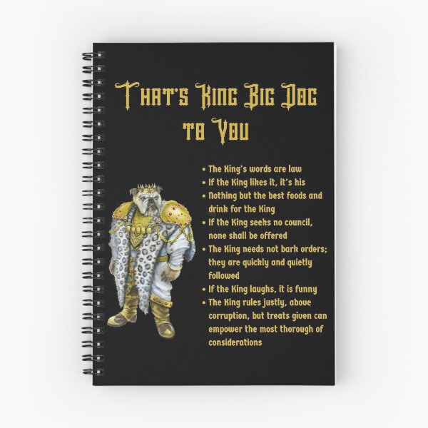 Item preview, That's King Big Dog to You designed and sold by Mystik-Media.