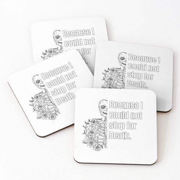 Item preview, Because I Could not stop for death Emily Dickinson designed and sold by Share Your Passion.