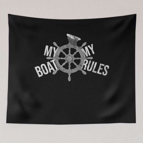Item preview, Distressed Steering Captain - B&W My Boat My Rules designed and sold by DeWinnes.