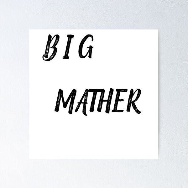 Item preview, BIG MATHER designed and sold by MOHAMEDLMD.