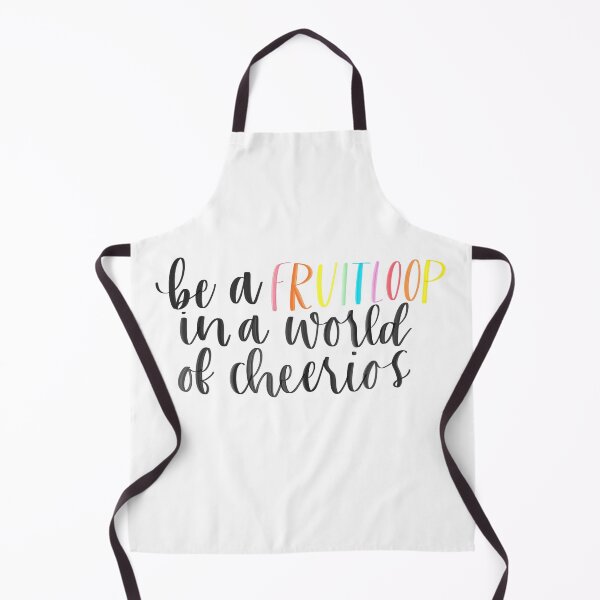 Item preview, Be a Fruitloop in a World of Cheerios designed and sold by MadeByMeera.
