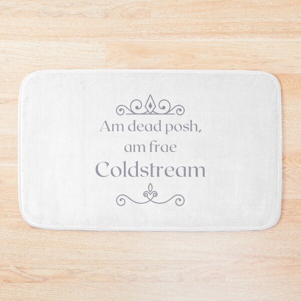 Artikelvorschau, Am dead posh, am frae Coldstream | Scottish Borders entworfen und verkauft von yourscotborders.