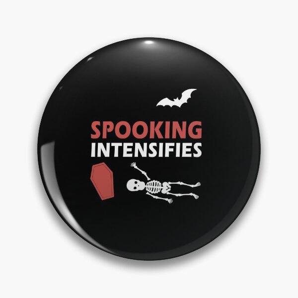 Item preview, Spooking Intensifies Spooky Scary Skeleton Meme  designed and sold by zazluxe.