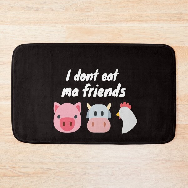 Item preview, I Don't Eat Ma Friends designed and sold by bond11.