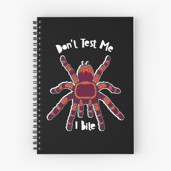 Item preview, Tarantula Spider Lover - Don't Test Me I Bite designed and sold by Sandra78.