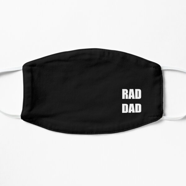 Rad Dad Flat Mask