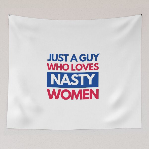 Item preview, Just a guy who loves nasty women usa 2020 print designed and sold by ShopSpot.