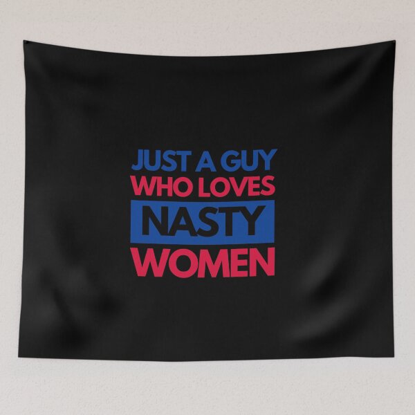 Item preview, Just a guy who loves nasty women usa 2020 print designed and sold by ShopSpot.