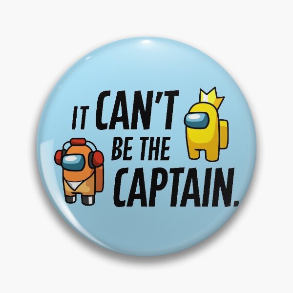 Item preview, It Can't be the Captain: V2 designed and sold by bobert-drake.
