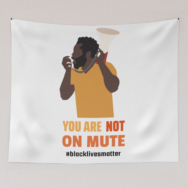 Item preview, You are NOT on mute - Black Lives Matter design designed and sold by Giacob.