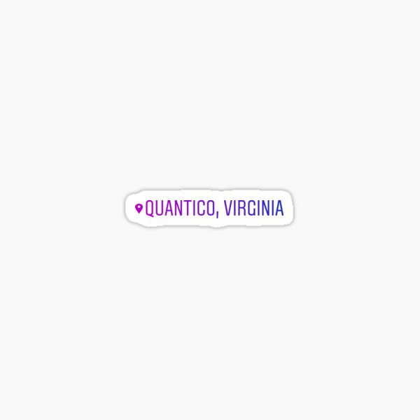 Artikel-Vorschau von BAU „Quantico, Virginia“ – Standort-Tag drucken, designt und verkauft von TopTrendNow.