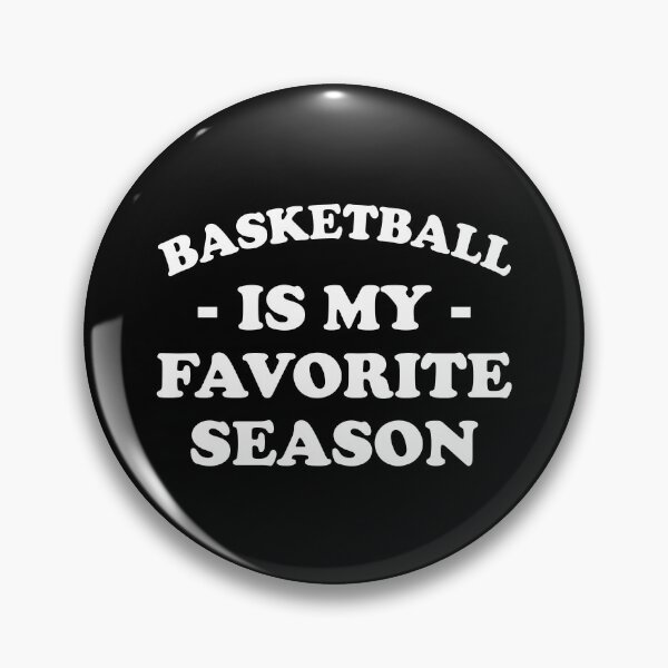 Item preview, Basketball Is My Favorite Season  designed and sold by mographicdesign.