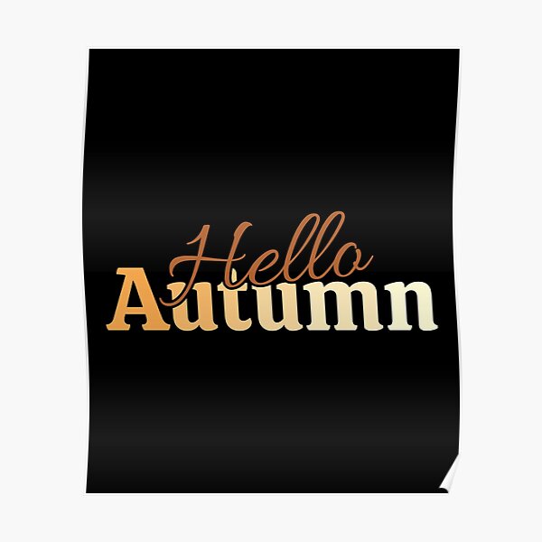 Hello Autumn Poster