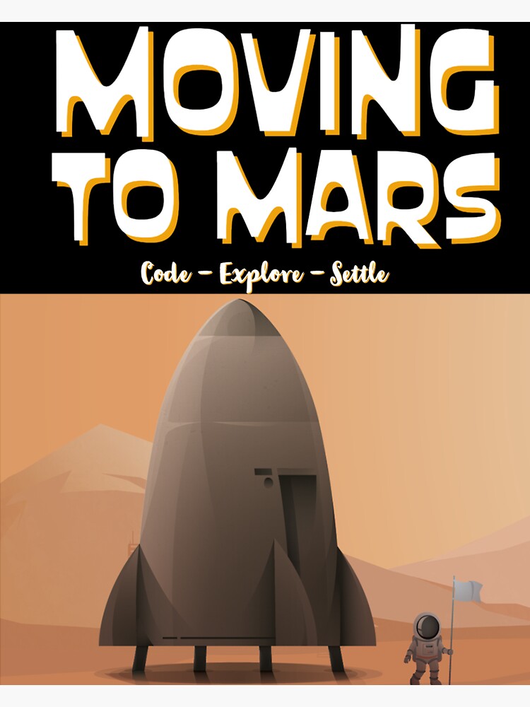 "Moving to Mars Code, Explore, Settle" Sticker by Coderbunnyz Redbubble
