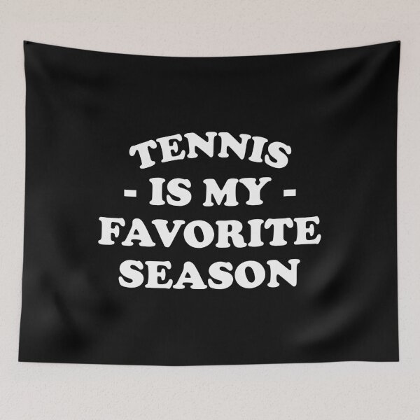 Item preview, Tennis Is My Favorite Season  designed and sold by mographicdesign.
