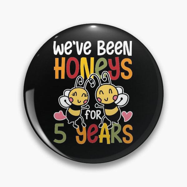Item preview, Honeys for 5 Years designed and sold by valuestees.