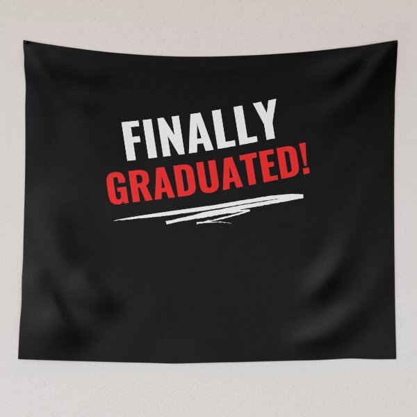 Item preview, FINALLY GRADUATED! - Graduation design designed and sold by WearAndLive.