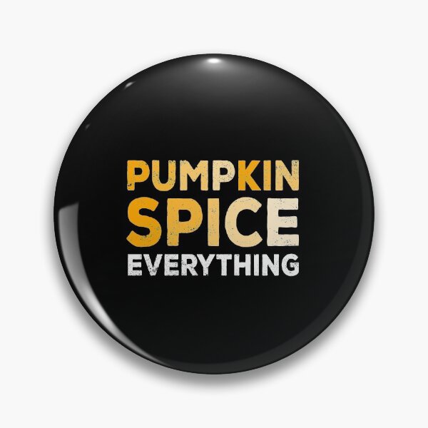 Item preview, Pumpkin Spice Everything - Pumpkin Spice Lover Gift designed and sold by meedTee.