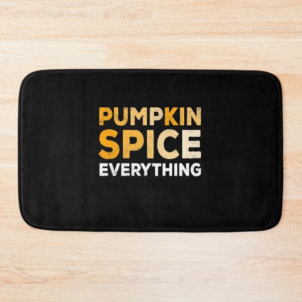 Item preview, Pumpkin Spice Everything - Pumpkin Spice Lover Gift designed and sold by meedTee.