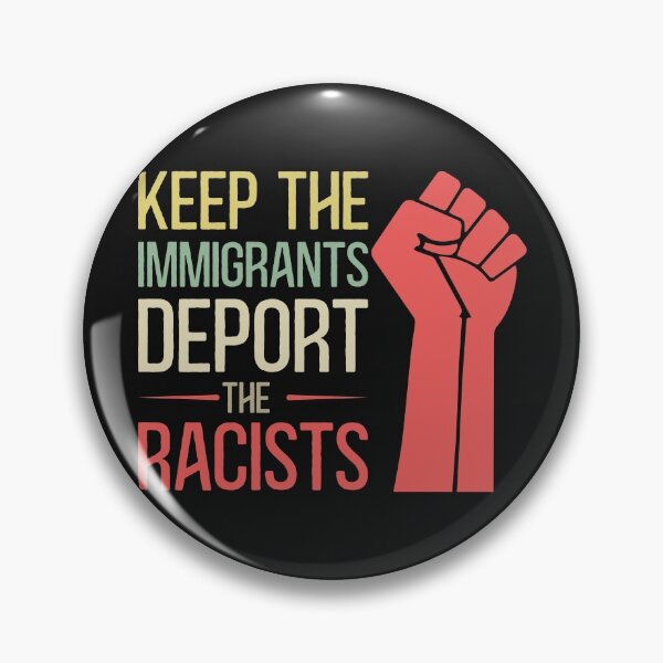 Item preview, Keep The Immigrants Deport The Racists designed and sold by printondemand13.