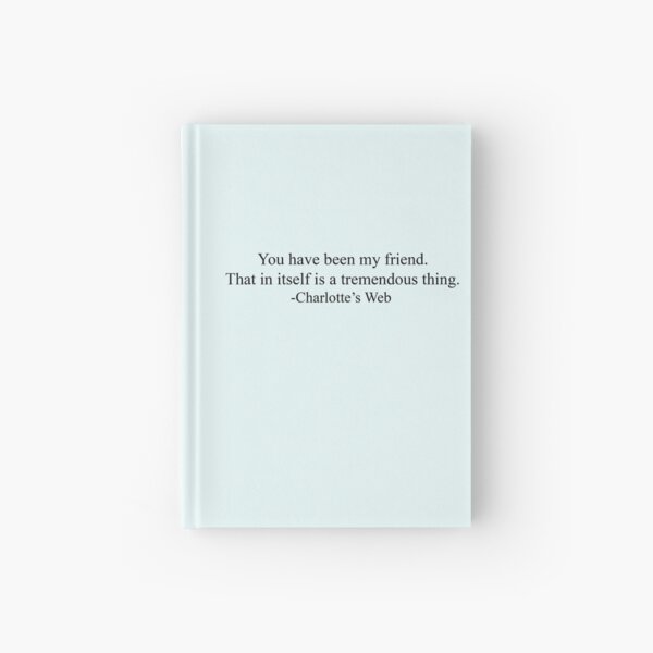 Item preview, Charlotte's Web Quote designed and sold by PolkaDotTurtle.
