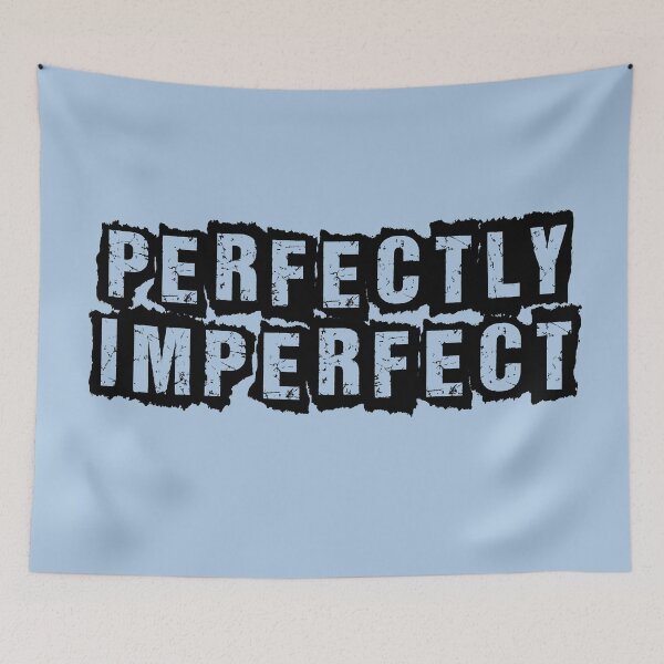 Item preview, Perfectly imperfect designed and sold by Pickle-Lily.