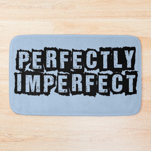Item preview, Perfectly imperfect designed and sold by Pickle-Lily.