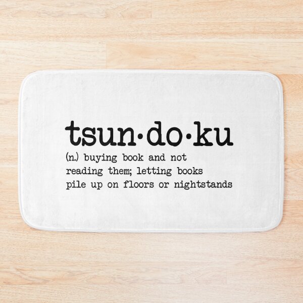 Item preview, Tsundoku Buying Books And Not Reading Them designed and sold by dreamy11.