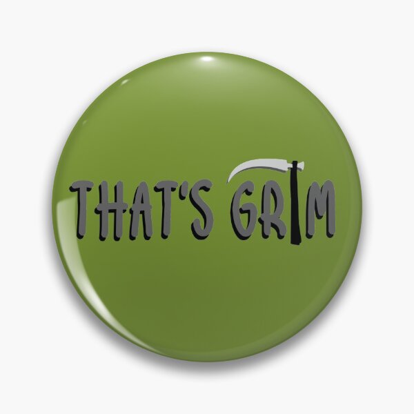 Item preview, thats grim - halloween designed and sold by tiredninny.