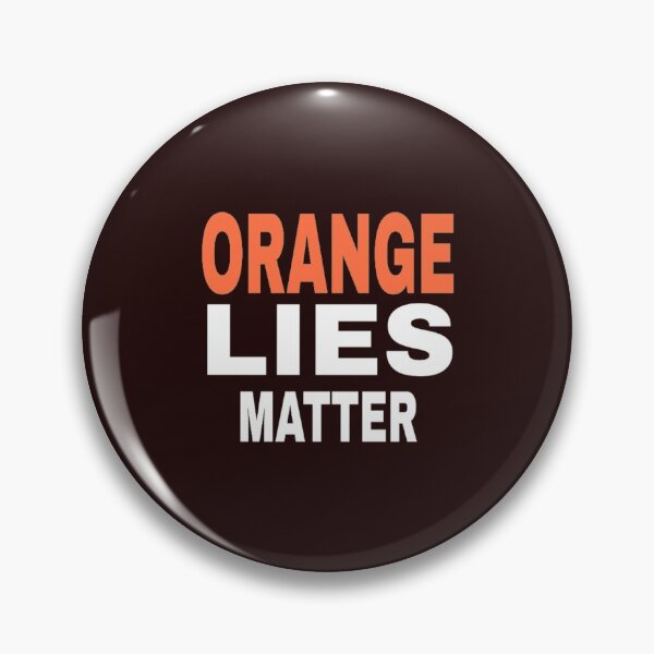 Item preview, orange lies matter designed and sold by medbouk1.