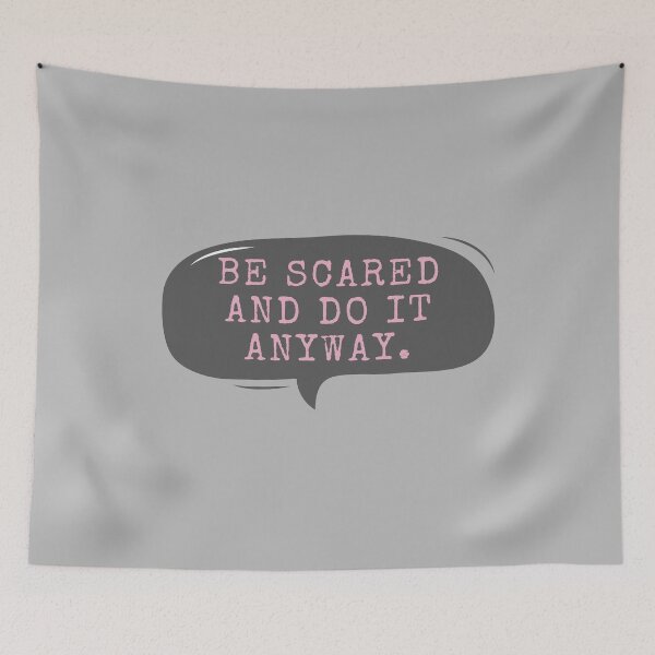 Item preview, Be Scared And Do It Anyway designed and sold by m95sim.