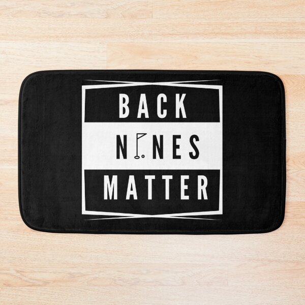 Item preview, Back nines matter 2020 print designed and sold by ShopSpot.