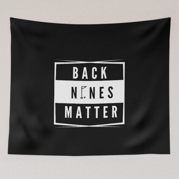 Item preview, Back nines matter 2020 print designed and sold by ShopSpot.