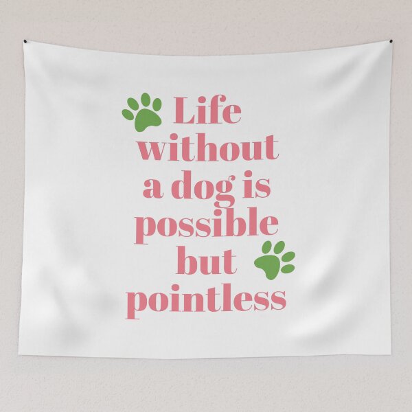 Item preview, Life without a dog is possible but pointless designed and sold by AmpersandCuster.