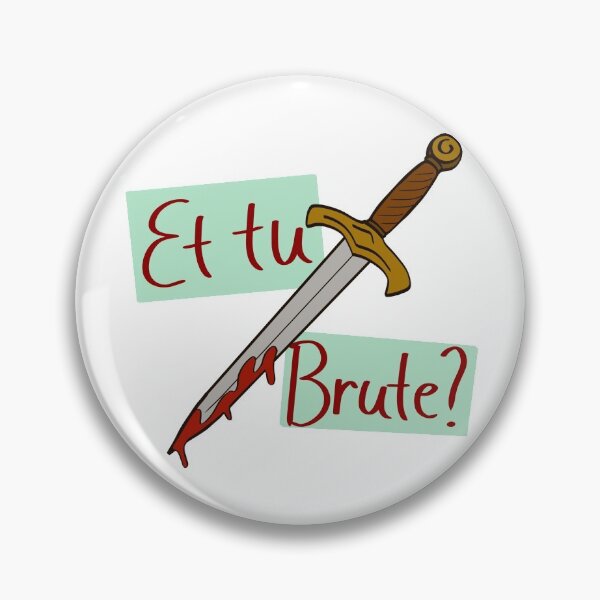 Aperçu de l'œuvre Et tu Brute? créée et vendue par officialvjcl.