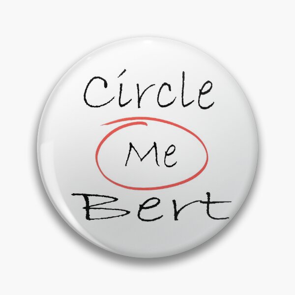 Item preview, Circle Me Bert T-Shirt designed and sold by OAPod.