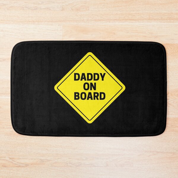 Item preview, Daddy on board designed and sold by Eric Feigl.